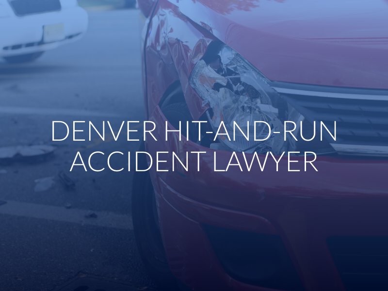 Denver Hit-and-Run Accident Lawyer
